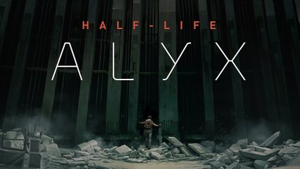 Half-Life: Alyx - Trailer d'annonce