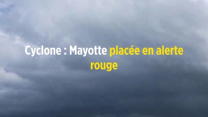 Cyclone : Mayotte placée en alerte rouge