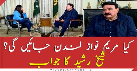 Will Maryam Nawaz go to London or not? Sheikh Rashid's analysis