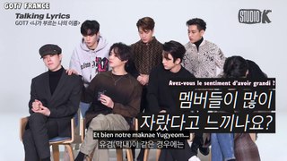 [VOSTFR] GOT7 | STUDIO-K | Talking Lyrics : You Calling My Name & Thursday (2019)