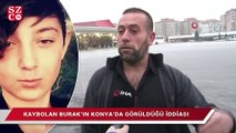 Burak Yumuk’un Konya’da görüldüğü iddia edildi