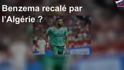 Benzema recalé par l’Algérie ?