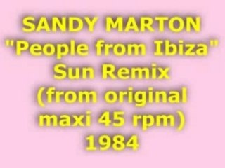 SANDY MARTON "People from Ibiza" Sun Remix 1984