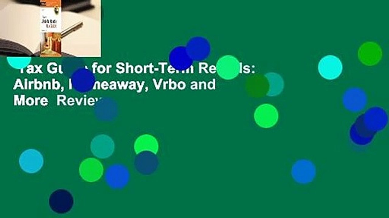 Tax Guide for Short-Term Rentals: Airbnb, Homeaway, Vrbo and More  Review