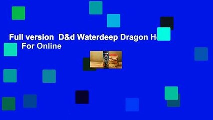 Full version  D&d Waterdeep Dragon Heist Hc  For Online