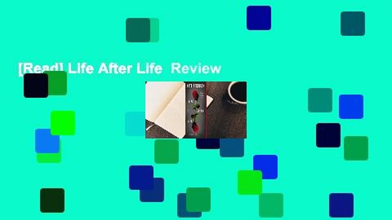 read-life-after-life-review-video-dailymotion