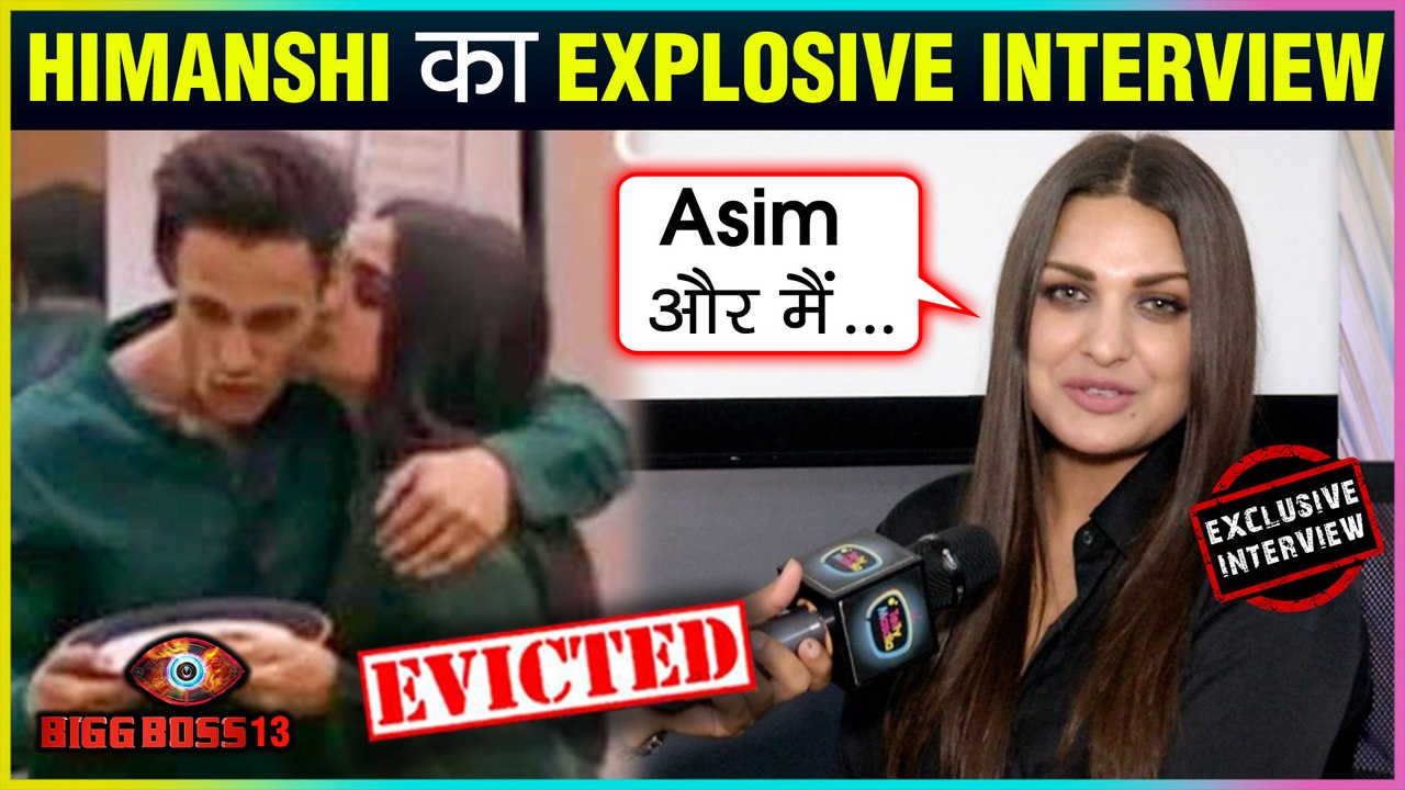 Himanshi Khurana EVICTED, Talks About Paras, Shehnaaz, Mahira's Torture | EVICTION Interview