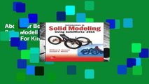 About For Books  Introduction to Solid Modeling Using SolidWorks 2015  For Kindle