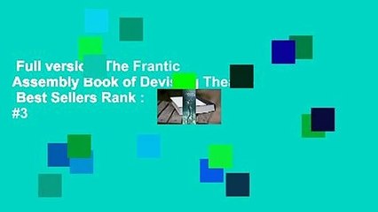 Full version  The Frantic Assembly Book of Devising Theatre  Best Sellers Rank : #3