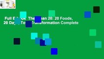 Full E-book  The Clean 20: 20 Foods, 20 Days, Total Transformation Complete