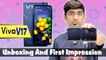 Vivo V17 Unboxing And First Impression