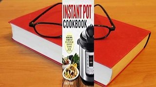About For Books  Instant Pot Cookbook: Delicious, Simple, and Quick Instant Pot Electric Pressure