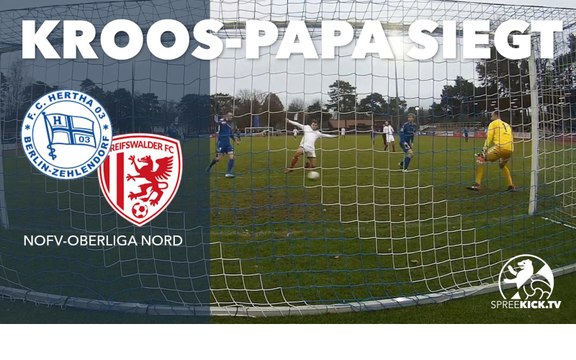 Kroos siegt und bleibt in Greifswald | Hertha 03 Zehlendorf - Greifswalder FC (NOFV-Oberliga Nord)