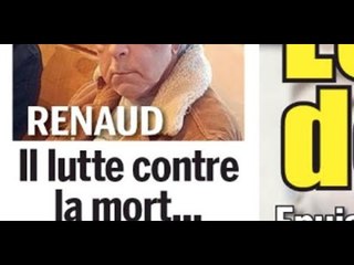 Renaud, drame, il lutte contre la mort