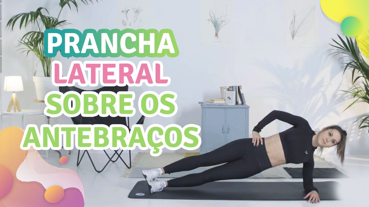 Prancha lateral sobre os antebraços - Melhor com Saúde