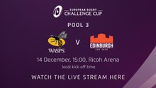 Wasps v Edinburgh Rugby