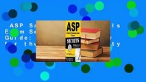 ASP Safety Fundamentals Exam Secrets, Study Guide: ASP Test Review for the Associate Safety