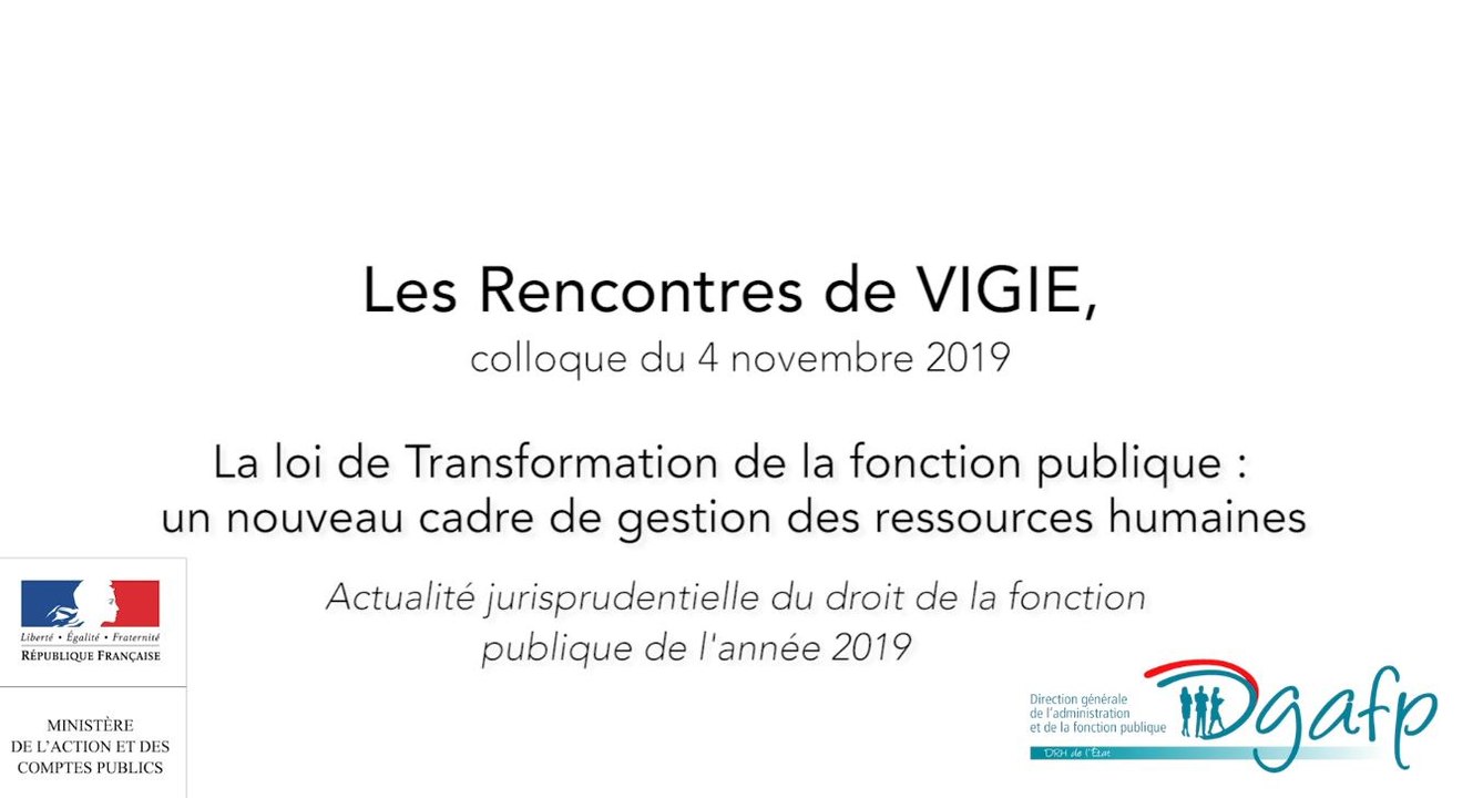 Les rencontres de Vigie 2019 - Actualité jurisprudentielle du droit de la fonction publique
