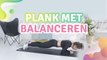 plank met balanceren - Gezonder leven