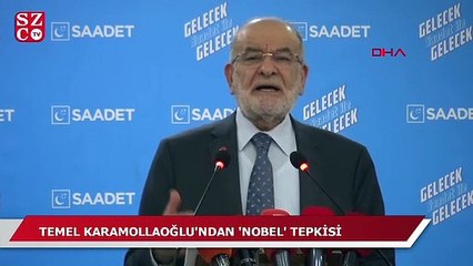 Karamollaoğlu'ndan 'Nobel' tepkisi