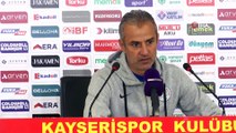 İsmail Kartal: “Bugün sadece golü bulamadık”