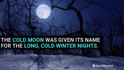 Cold Moon on Dec. 12 is last full moon of decade