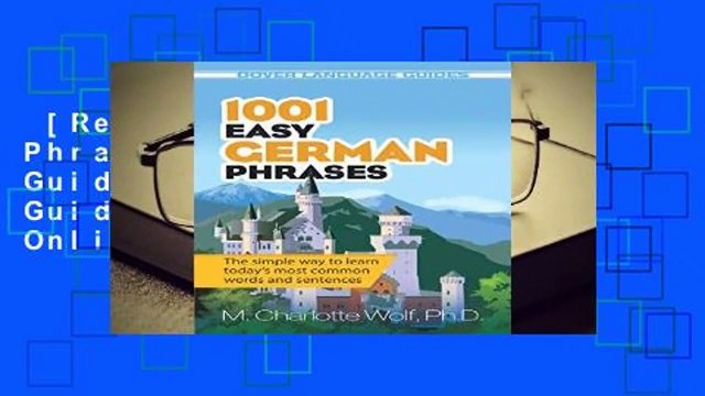 [Read] 1001 Easy German Phrases (Dover Language Guides) (Dover Language Guides German) For Online