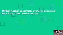 [FREE] Kosher Essentials: Everyday Essentials for a Cool, Calm  Kosher Kitchen