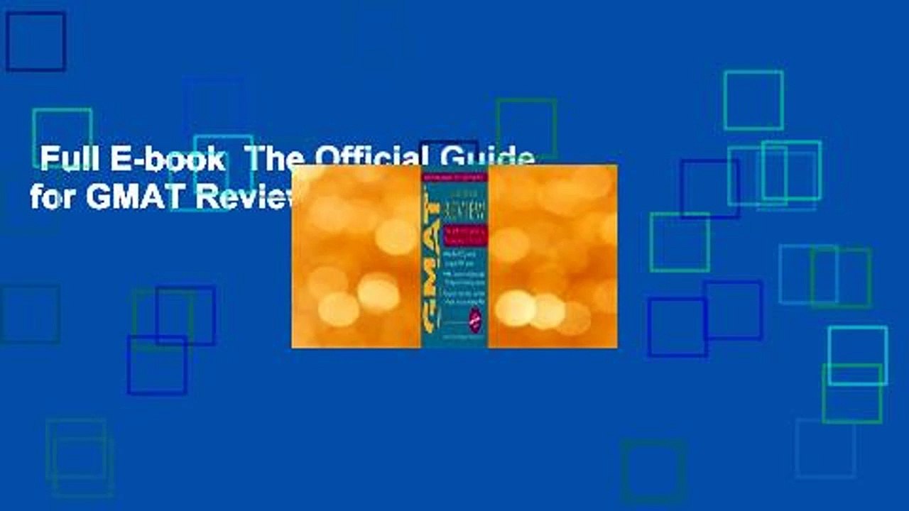 Full E-book  The Official Guide for GMAT Review  Review