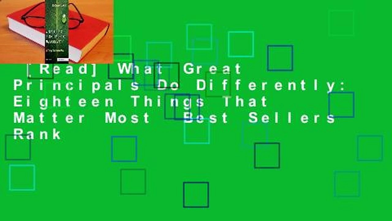 [Read] What Great Principals Do Differently: Eighteen Things That Matter Most  Best Sellers Rank