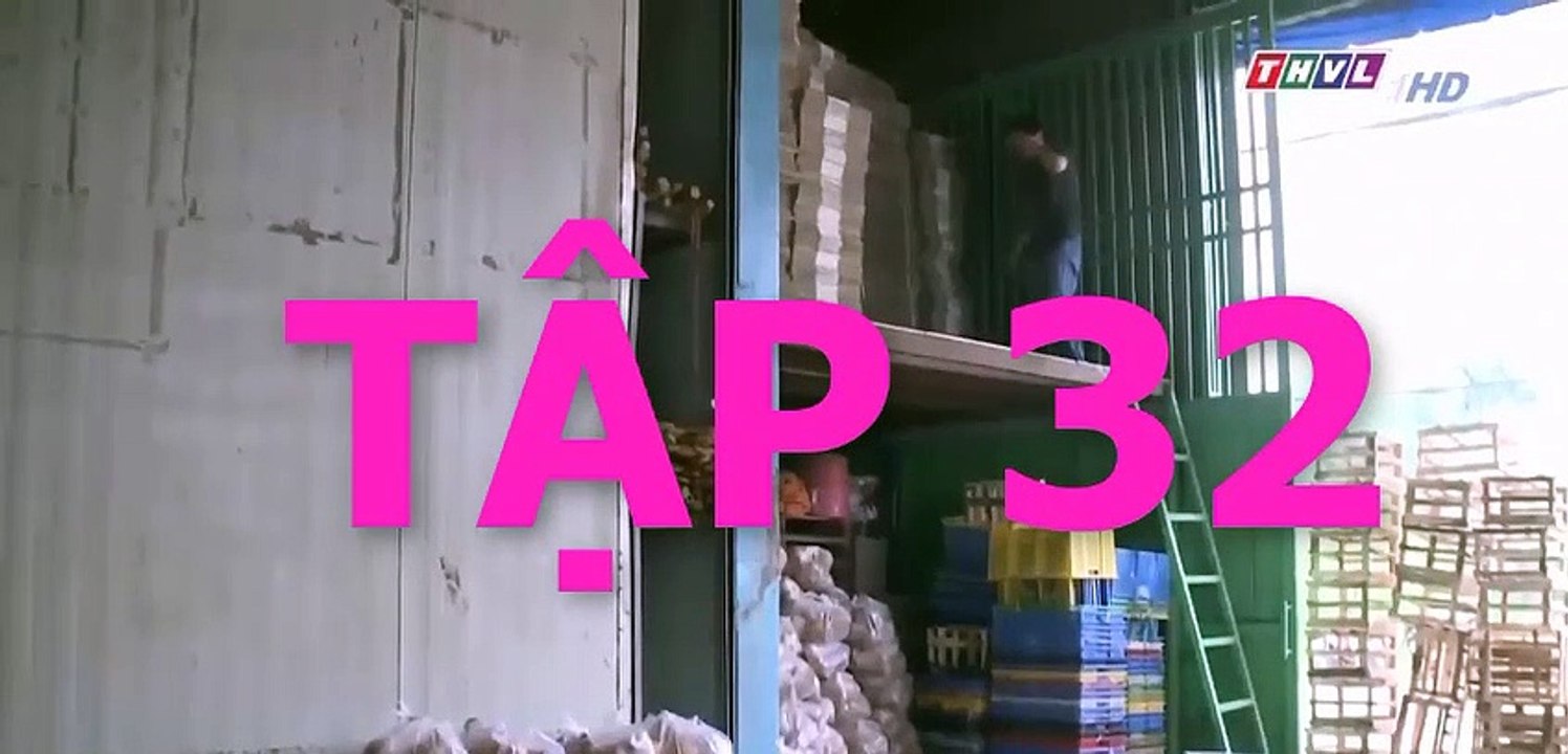 Không Lối Thoát tập 32 – Phim THVL1 Có link tập 33 và trọn bộ bên dưới