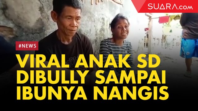 Viral Anak SD Dibully Sampai Ibunya Nangis, Ini Sosok Mereka