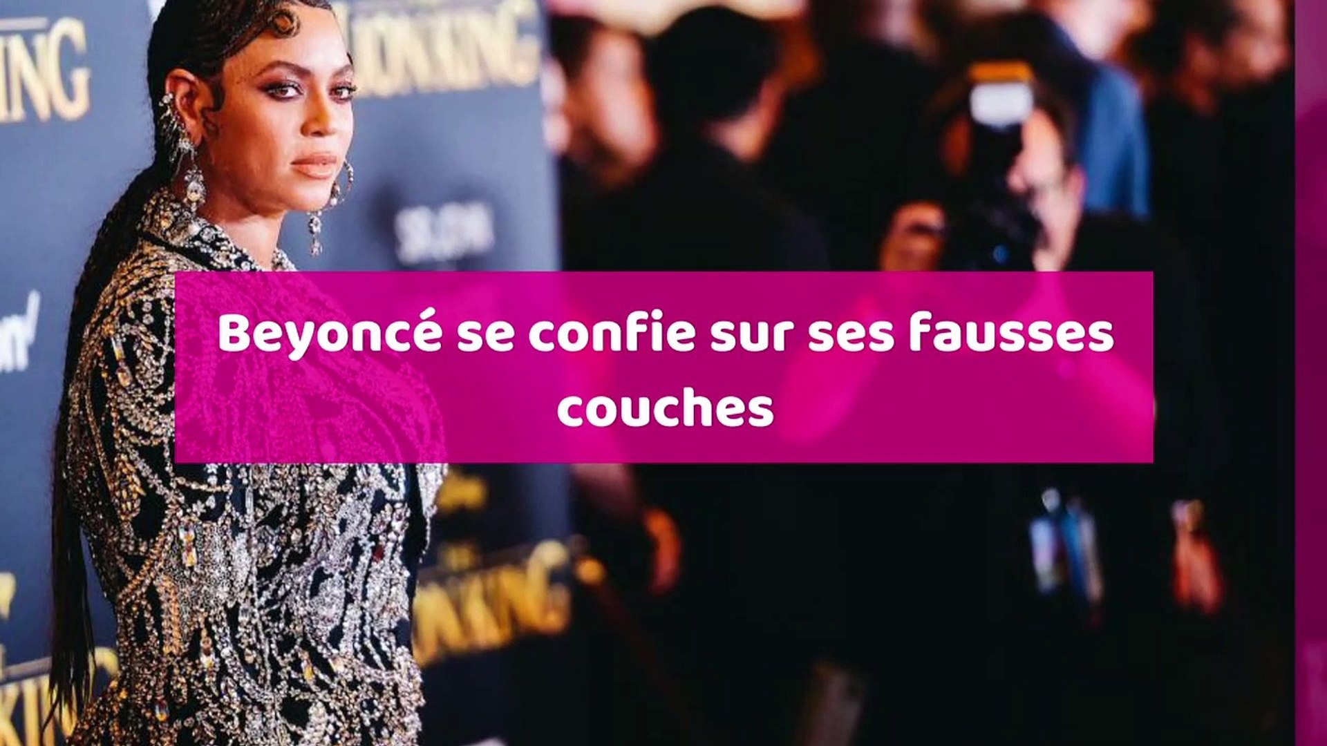 ⁣Beyoncé se confie sur ses fausses couches