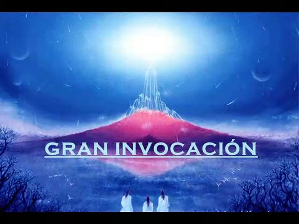 MANTRAS Irdín - GRAN INVOCACIÓN