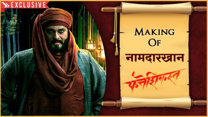 FATTESHIKAST | MAKING OF NAMDARKHAN | Behind The Scenes | SAMEER DHARMADHIKARI