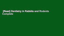 [Read] Dentistry in Rabbits and Rodents Complete
