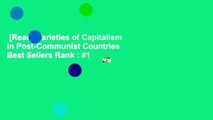 [Read] Varieties of Capitalism in Post-Communist Countries  Best Sellers Rank : #1