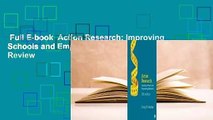 Full E-book  Action Research: Improving Schools and Empowering Educators  Review