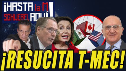 CUANDO PARECÍA MÁS COMPLICADO ahora se encamina T-MEC a ratificación