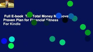 Full E-book  The Total Money Makeover: A Proven Plan for Financial Fitness  For Kindle