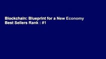 Blockchain: Blueprint for a New Economy  Best Sellers Rank : #1