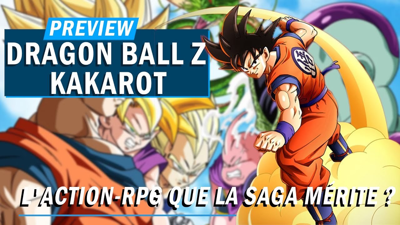 DRAGON BALL Z KAKAROT : L'action-RPG que la saga mérite ?| PREVIEW