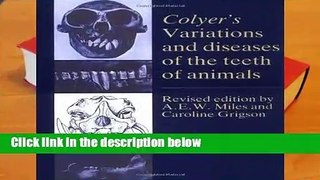[Read] Colyers Variations, Diseases Teeth  Best Sellers Rank : #1