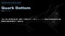 Big Boson and his Quark-Sextet - Quark Bottom (2019) subtitled
