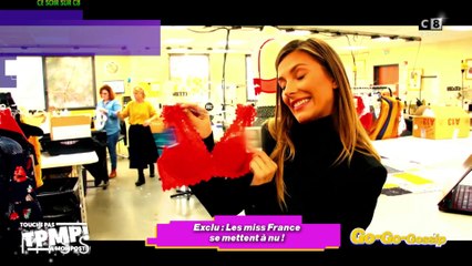 Exclu : Les Miss France se mettent à nu
