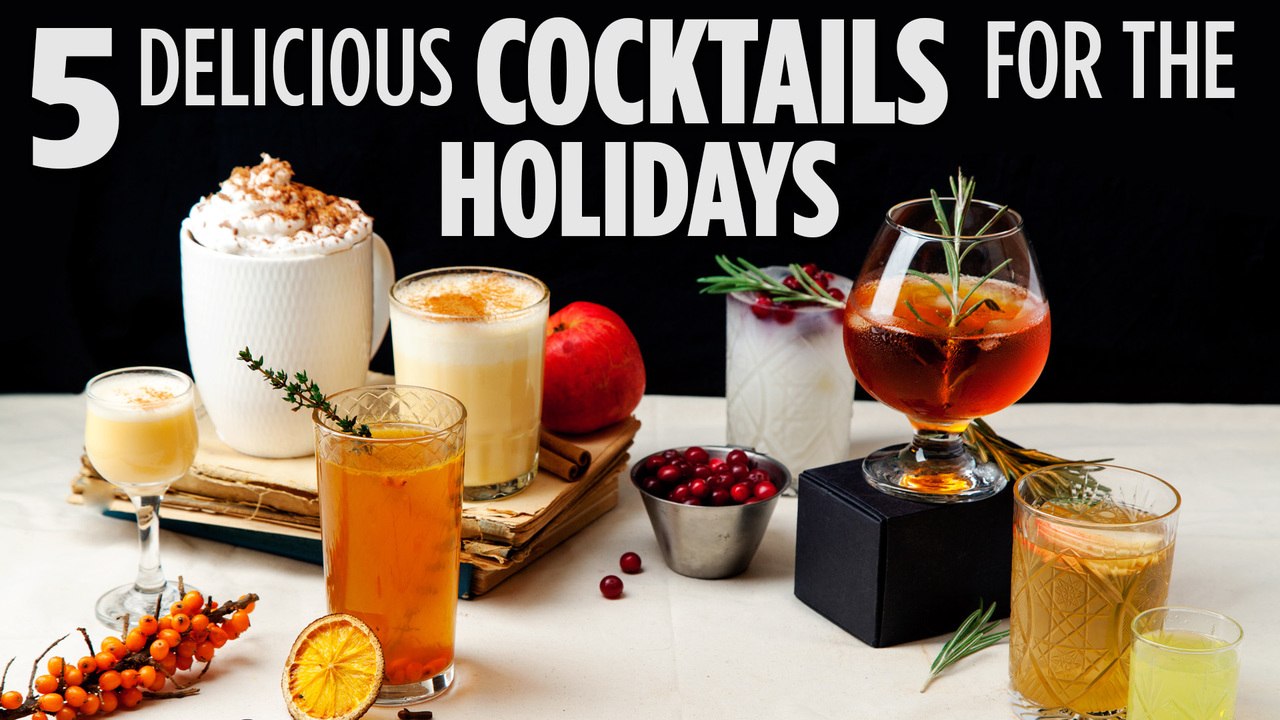 5 Holiday Drinks Compilation