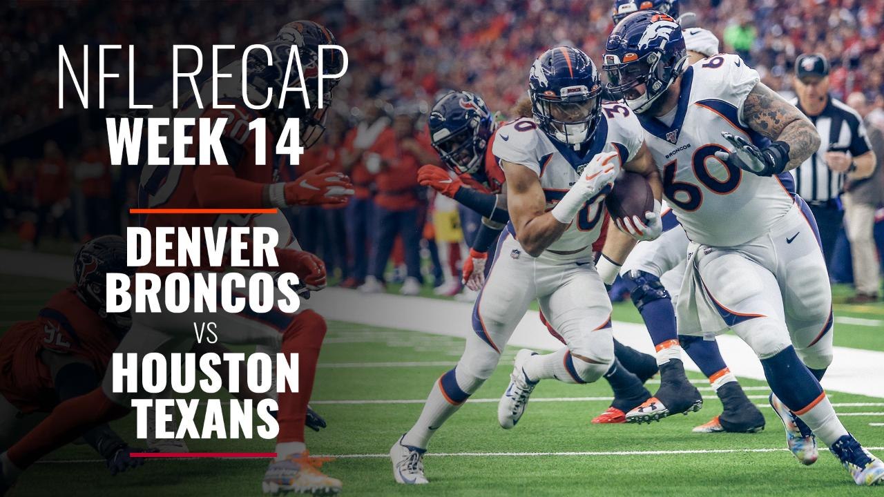 Week 14: Broncos v Texans