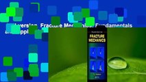 Full version  Fracture Mechanics: Fundamentals and Applications  Review