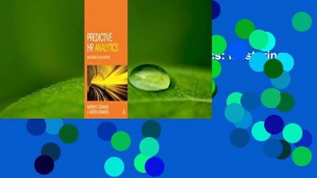 Full version Predictive HR Analytics: Mastering the HR Metric Complete