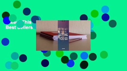 [Read] This Is Me Letting You Go  Best Sellers Rank : #5
